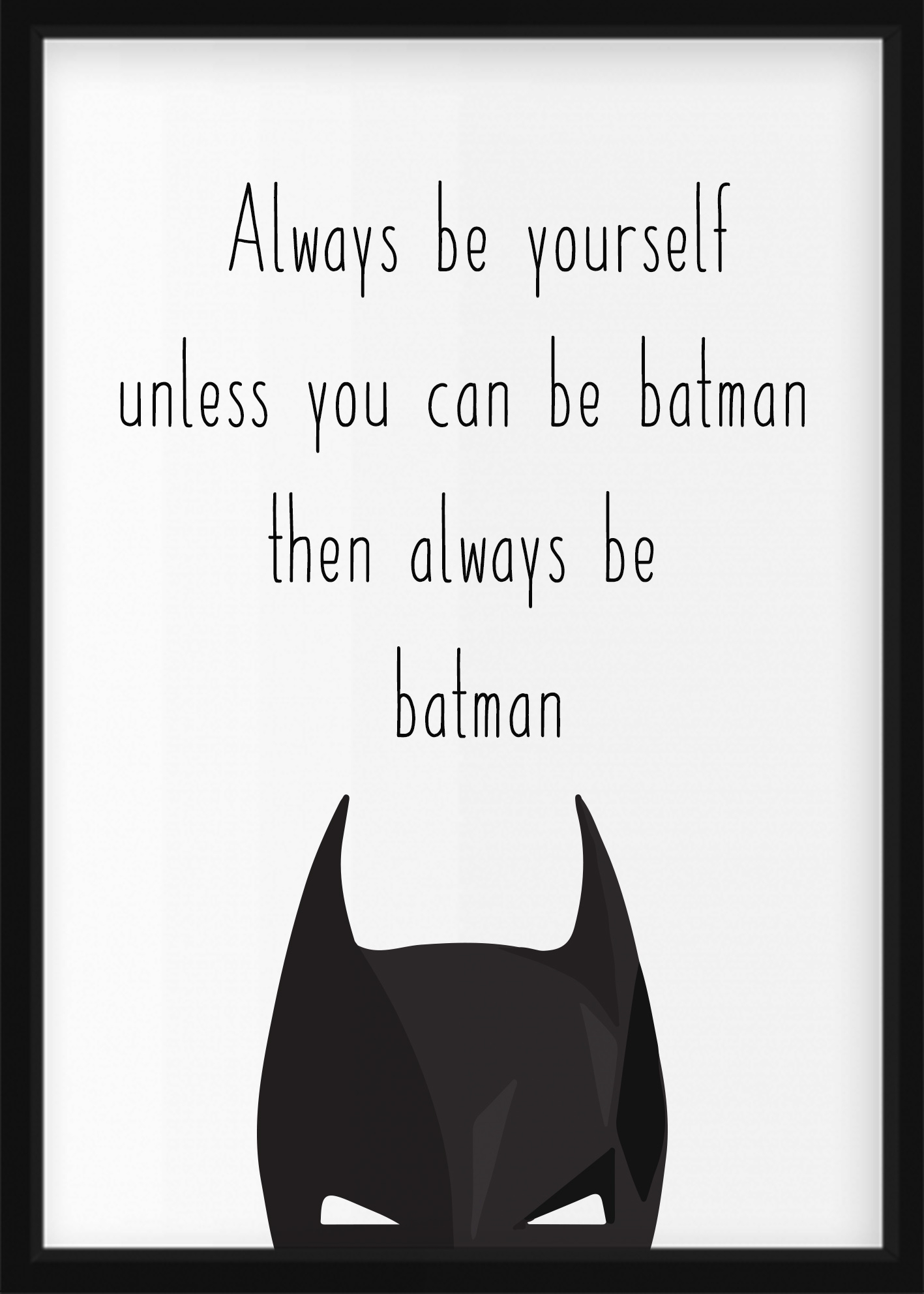 PLAKAT –  Always be Batman