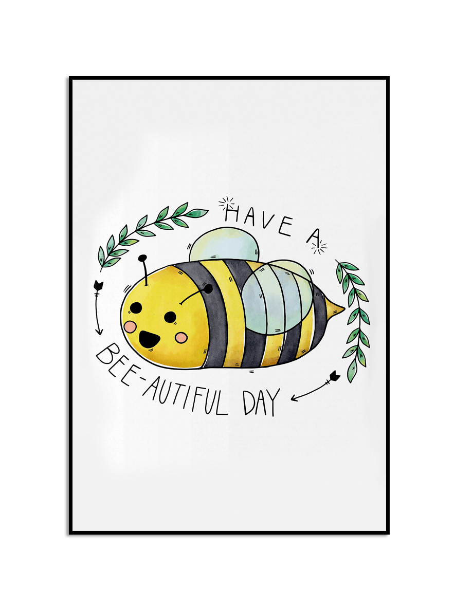 Plakat -  Have a  Beautiful  Day