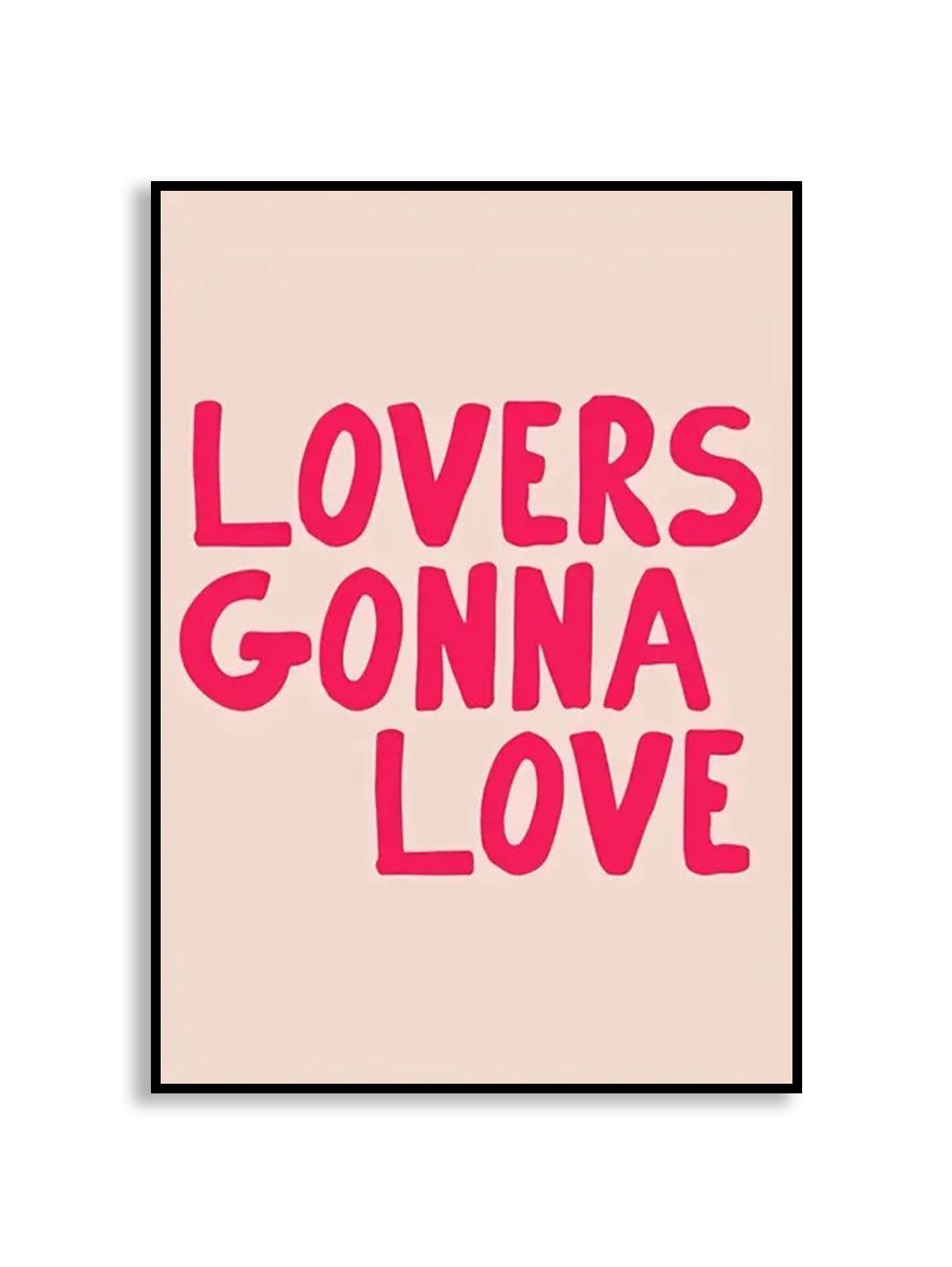 Plakat - Lovers Gonna Love