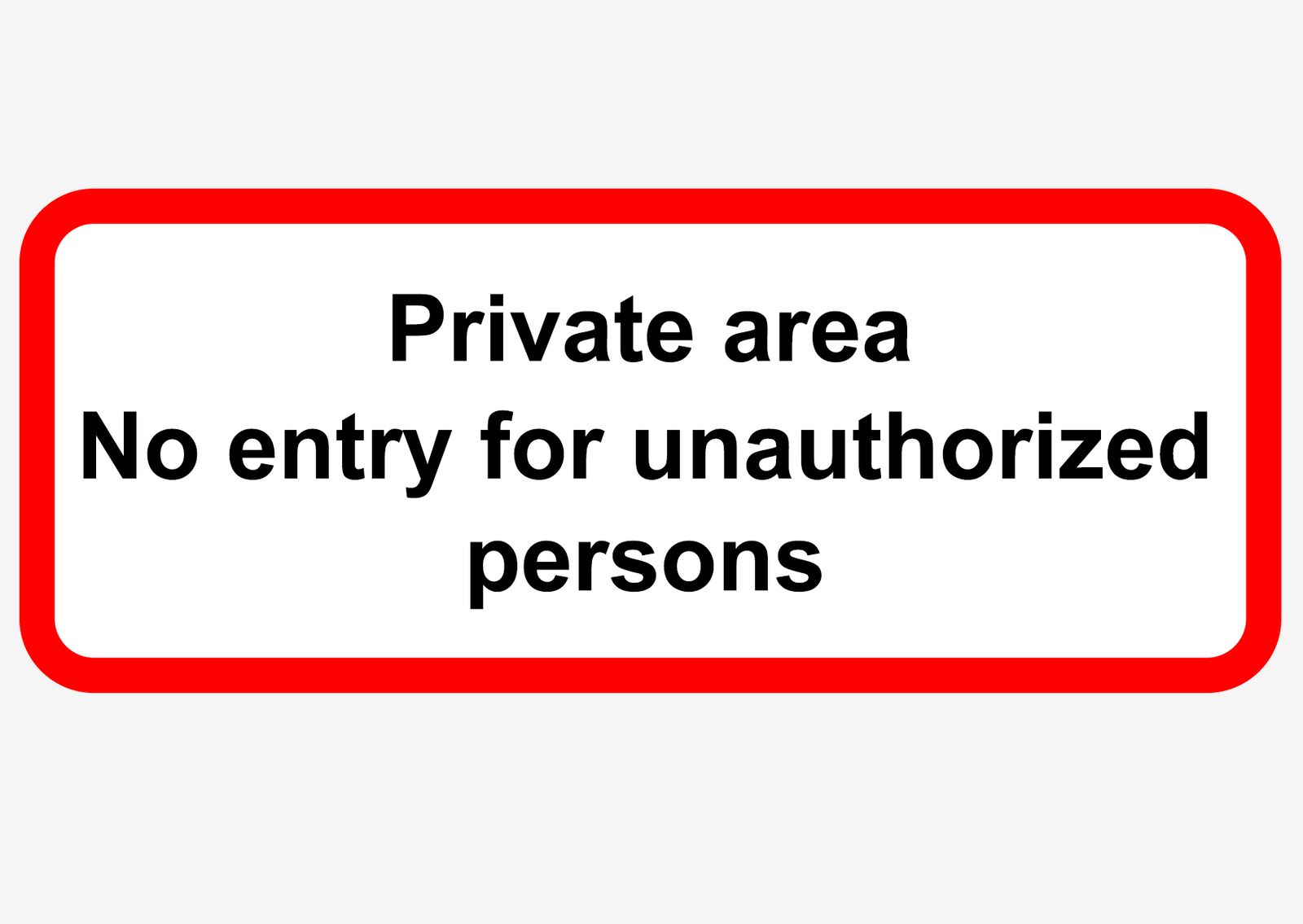 Sticker - Privat område Ingen adgang for uautoriserte personer